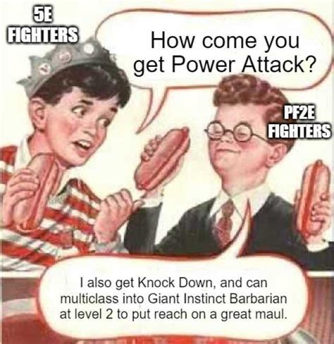 But they can make <strong>attack</strong> rolls (like Shoving small creatures) or other skills checks, using your level as the modifier. . Pf2e power attack
